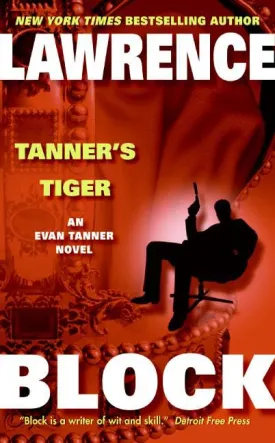 Tanner's Tiger (Evan Tanner, 5) Mass Market Paperback  August 28, 2007